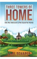 Three Towers of Home