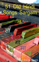51 Old Hindi Songs Sargam: How to Manifest your Dream Life