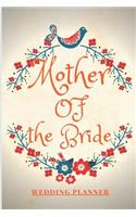 Mother of the Bride Wedding Planner