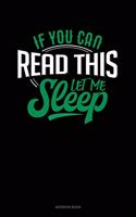 If You Can Read This Let Me Sleep: Address Book(435 Address Book)