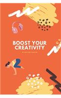 Boost Your Creativity