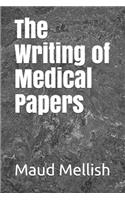 The Writing of Medical Papers