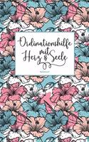 Ordinationshilfe mit Herz & Seele Notizbuch: Als liebevolle Geschenkidee - 100 leere Seiten mit hilfreichem Punktraster für Notizen und Skizzen - Soft Cover - Coverdesign: Lovely Hibiscus