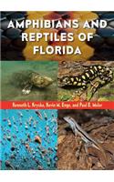 Amphibians and Reptiles of Florida