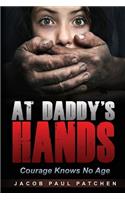 At Daddy's Hands