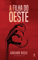 A Filha do Oeste