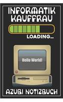 Informatikkauffrau Loading... Azubi Notizbuch