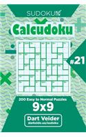 Sudoku Calcudoku - 200 Easy to Normal Puzzles 9x9 (Volume 21)