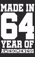 Made in 64 Year of Awesomeness