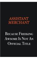 Assistant Merchant Because Freeking awsome is not an official title: Writing careers journals and notebook. A way towards enhancement