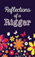 Reflections of a Rigger: Blank Bucket list book where note sexual adventures to live together, Gift for Weddings, wife sexual fantasies, wild fantasy bucket list journal, Ch