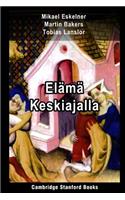 Elämä Keskiajalla