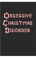 Obsessive Christmas Disorder Notebook - OCD Journal - Obsessive Christmas Disorder Diary: Medium College-Ruled Journey Diary, 110 page, Lined, 6x9 (15.2 x 22.9 cm)