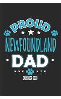 Proud Newfoundland Dad Calendar 2020: Funny Cool Newfoundland Dad Pocket Calender 2020 - Monthly & Weekly Planner - 6x9 - 128 Pages. Cute Gift For All Dog Dads, New Pet Owners, Fans, Lov