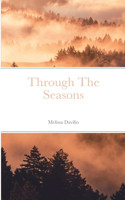 Through The Seasons