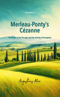 Merleau-Ponty's Cézanne