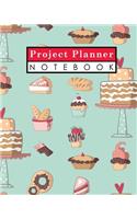 Project Planner Notebook: Project Management Journal, Project Manager Daily Planner, Project Planner Notepad, Organize Notes, To Do, Ideas, Follow Up, Cute Baking Cover(84 Project Planner Notebook)