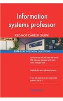 Information systems professor RED-HOT Career; 2578 REAL Interview Questions