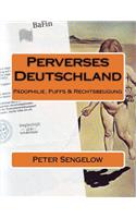 Perverses Deutschland