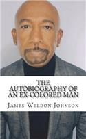 The Autobiography of an Ex-Colored Man