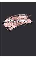 Stay Focused