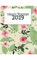 Yearly Planner 2019: Yearly Calendar Book. Monthly, Yearly Calendar Planner, Daily Weekly Monthly Planner, Organizer, Agenda, 242 pages Large 8.5" x 11"