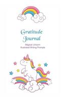 Gratitude Journal - Magical Unicorns: Gorgeous full color Unicorn illustrated Thankfulness Diary - White Unicorn