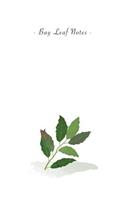 Bay Leaf Notes: 6"x9" Ruled Lined Notebook - Watercolor Texture Vegetable Plant Illustration Cover. Matte Softcover And White Interior Papers.