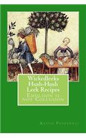 WickedLeeks - Hush, Hush Leek Recipes