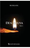 Den Khuya (Tap 1)