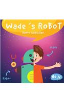 Wade's Robot
