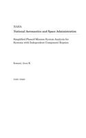Simplified Phased-Mission System Analysis for Systems with Independent Component Repairs