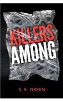 Killers Among