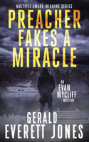Preacher Fakes a Miracle