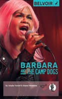 Barbara and the Camp Dogs