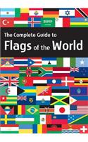The Complete Guide to Flags of the World