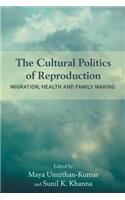 Cultural Politics of Reproduction