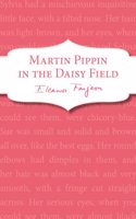 Martin Pippin in the Daisy-Field