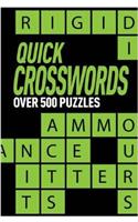 Quick Crosswords: Over 500 Puzzles