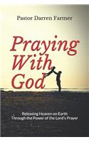 Praying with God