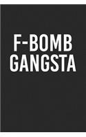 F-Bomb Gangsta
