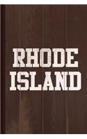 Rhode Island Journal Notebook: Blank Lined Ruled for Writing 6x9 110 Pages