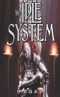 Idle System