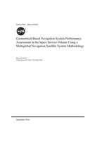 Geometrical-Based Navigation System Performance Assessment in the Space Service Volume Using a Multiglobal Navigation Satellite System Methodology