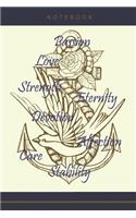 Passion Love Strength Eternity Devotion Affection Care Stability Notebook