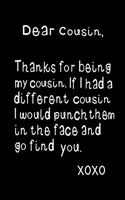 Dear Cousin, Thanks for Being My Cousin