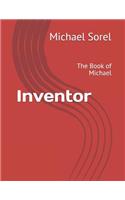 Inventor: The Book of Michael