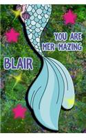 You Are Mer-Mazing Blair: Wide Ruled Composition Book Diary Lined Journal Green with Mermaid Tail