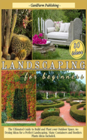 Landscaping for Beginners