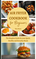 Air Fryer Cookbook for Beginners